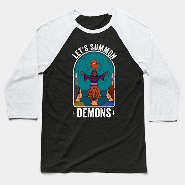 Lets Summon Demons Funny Childrens Book Parody Baseball T-Shirt by Visual Vibes